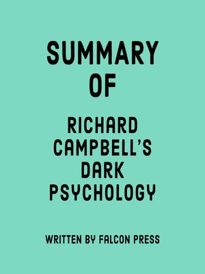 cover image of Summary of Richard Campbell's Dark Psychology